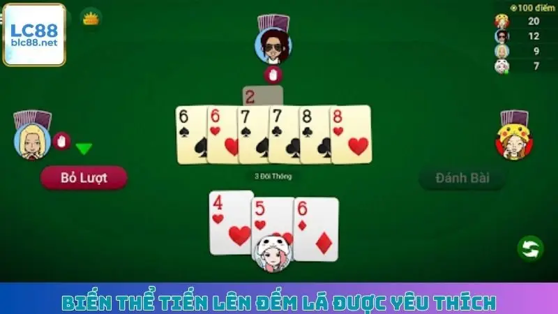 Biến thể Tiến Lên Đếm Lá được yêu thích