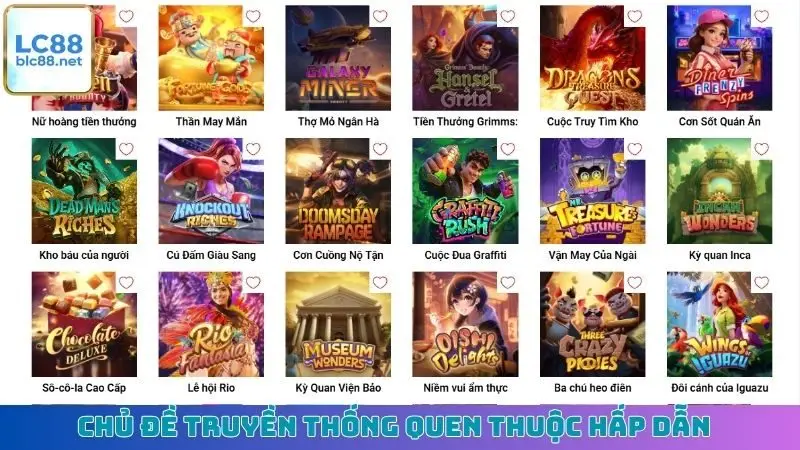 Chủ đề truyền thống quen thuộc hấp dẫn